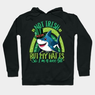 Not Irish But My Hat Is - Funny Shark St. Patrick's Day Hoodie